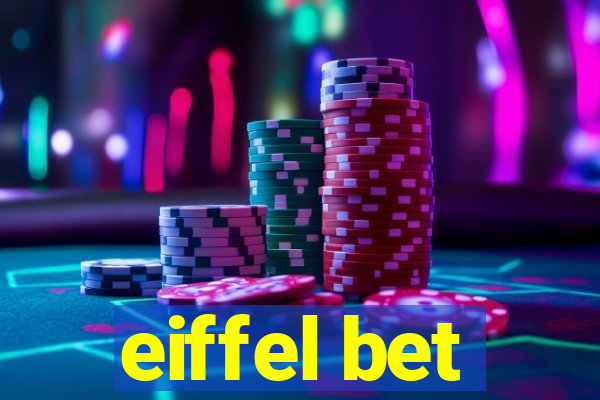 eiffel bet